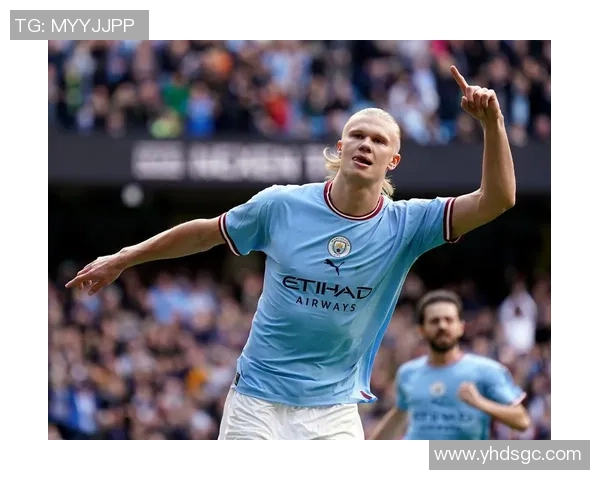 哈兰德在足球界的崛起与未来展望:天才前锋的传奇之路